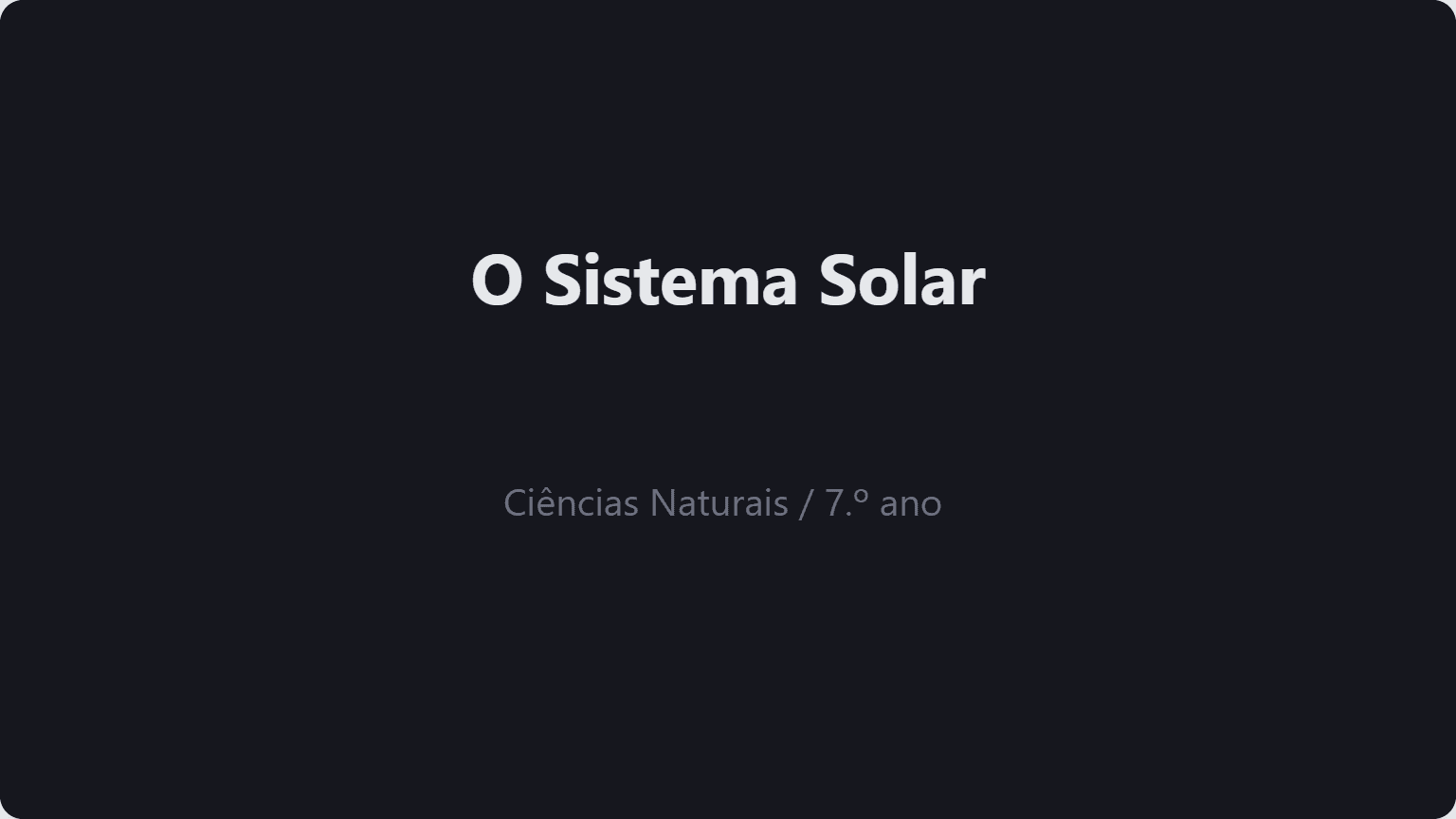 Apresentação de Ciências Naturais sobre o Sistema Solar